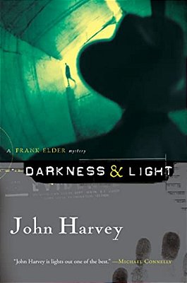 Darkness & Light: A Frank Elder Mystery-..