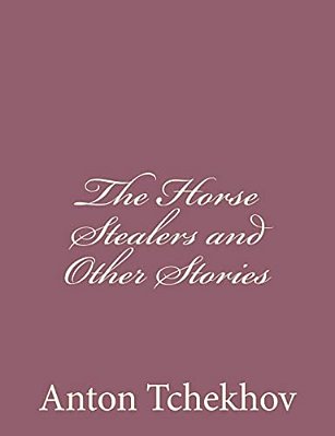 The Horse Stealers And Other Stories-..