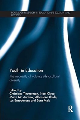 Youth In Education: The Necessity Of Valuing Ethnocultural Diversity-..