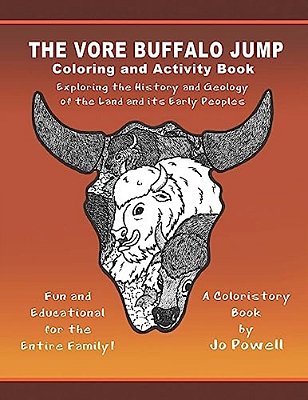 The Vore Buffalo Jump: Coloring And Activity Book-..