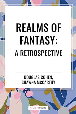 Realms Of Fantasy: A Retrospective-..