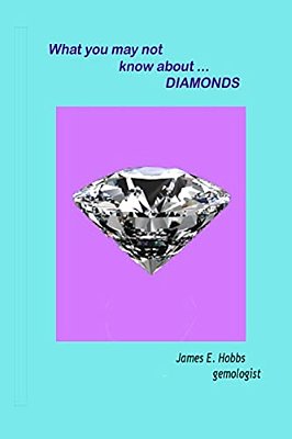 What You May Not Know About Diamonds-..
