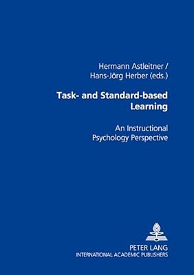 Task- And Standard-Based Learning: An Instructional Psychology Perspective-..