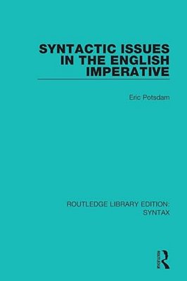 Syntactic Issues In The English Imperative-..