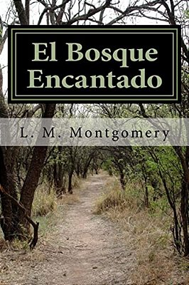 El Bosque Encantado-..