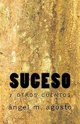 Suceso Y Otros Cuentos-..