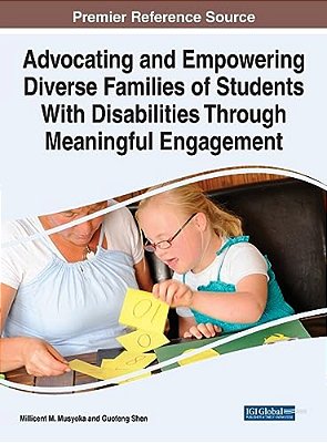 Advocating And Empowering Diverse Families Of Students With Disabilities Through Meaningful Engagement-..