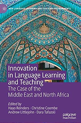 Innovation In Language Learning And Teaching: The Case Of The Middle East And North Africa-..