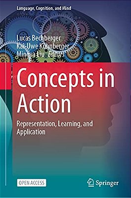 Concepts In Action: Representation, Learning, And Application-..