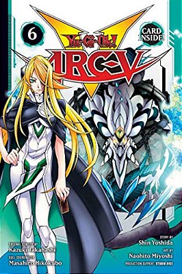 Yu-Gi-oh! Arc-V, Vol. 6-..