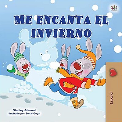 I Love Winter (Spanish Children's Book)-..