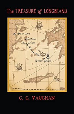 The Treasure Of Longbeard: A Tale Of Two Boys And A Dog, Time Travel, Pirates, And Treasure-..