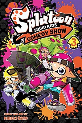 Splatoon: Squid Kids Comedy Show, Vol. 3-..