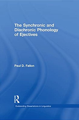 The Synchronic And Diachronic Phonology Of Ejectives-..