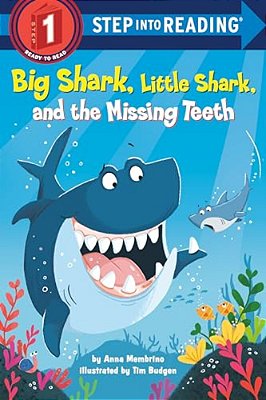 Big Shark, Little Shark, And The Missing Teeth-..