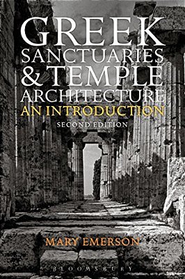 Greek Sanctuaries And Temple Architecture: An Introduction-..