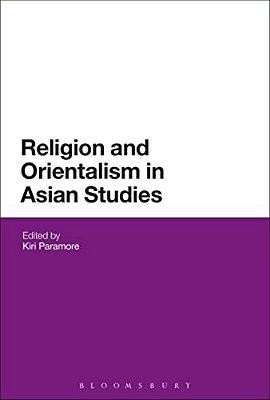 Religion And Orientalism In Asian Studies-..
