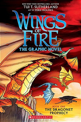 Wings Of Fire: The Dragonet Prophecy: A Graphic Novel (Wings Of Fire Graphic Novel #1): Volume 1-..