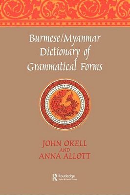 Burmese (Myanmar) Dictionary Of Grammatical Forms-..