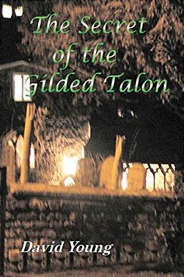 The Secret Of The Gilded Talon-..