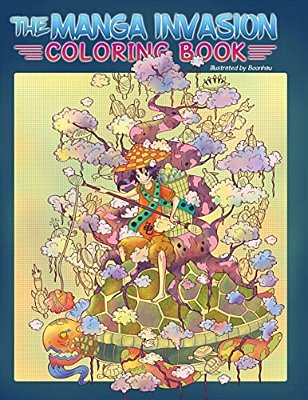 Adult Coloring Book: The Manga Invasion Coloring Book: Meditate And Find Inspiration On A Magical Journey (Anime, Drawing)-..