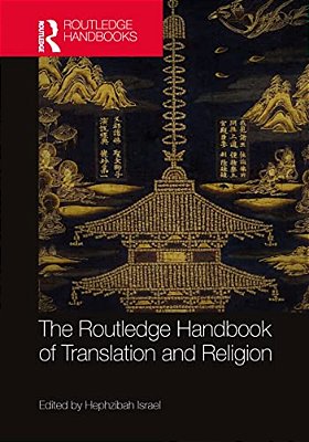 The Routledge Handbook Of Translation And Religion-..