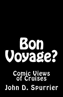 Bon Voyage?: Comic Views Of Cruises-..