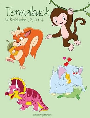 Tiermalbuch Für Kleinkinder 1, 2, 3 & 4-..