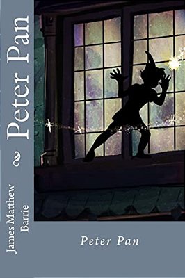 Peter Pan James Matthew Barrie-..