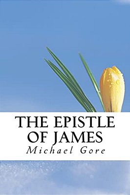 The Epistle Of James-..