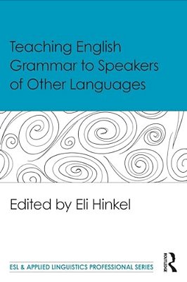 Teaching English Grammar To Speakers Of Other Languages-..