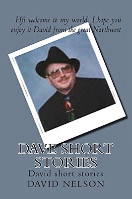 Dave Short Stories: David Short Stories-..