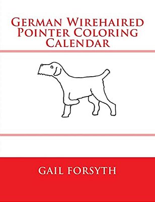 German Wirehaired Pointer Coloring Calendar-..