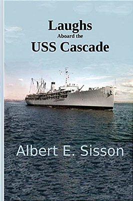 Laughs Aboard The Uss Cascade-..