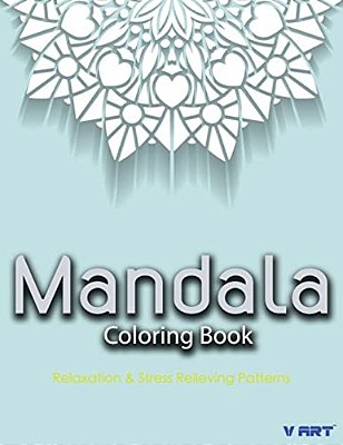 Mandala Coloring Book: Coloring Books For Adults: Stress Relieving Patterns-..