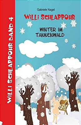 Willi Schlappohr: Winter Im Tannenwald-..