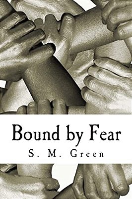 Bound By Fear-..