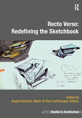 Recto Verso: Redefining The Sketchbook-..