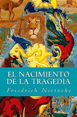 El Nacimiento De La Tragedia-..