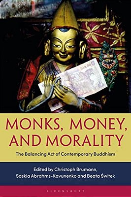 Monks, Money, And Morality: The Balancing Act Of Contemporary Buddhism-..