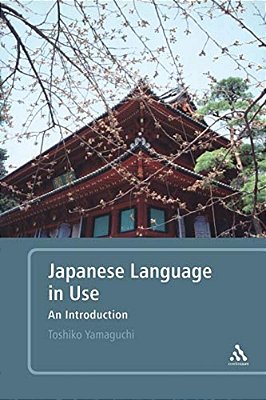 Japanese Language In Use: An Introduction-..