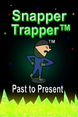 Snapper Trapper(tm): Past To Present-..