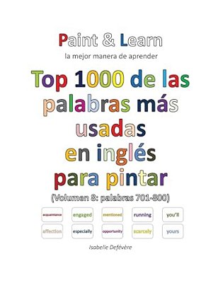 Top 1000 De Las Palabras Más Usadas En Inglés (Volumen 8 Palabras 701-800)-..