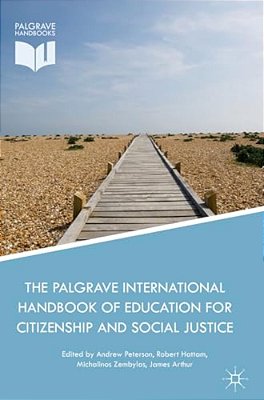 The Palgrave International Handbook Of Education For Citizenship And Social Justice-..
