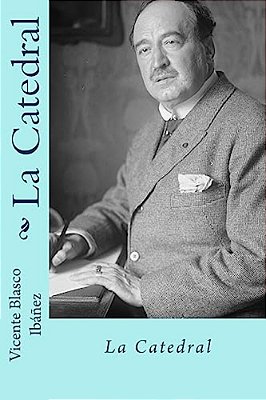 La Catedral (Spanish Edition)-..