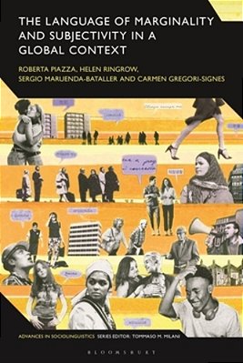 The Language Of Marginality And Subjectivity In A Global Context-..