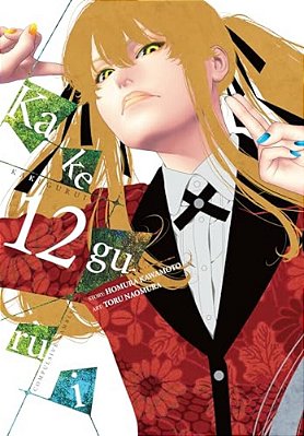Kakegurui - Compulsive Gambler -, Vol. 12-..