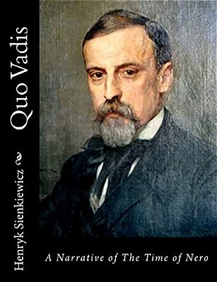 Quo Vadis: A Narrative Of The Time Of Nero-..