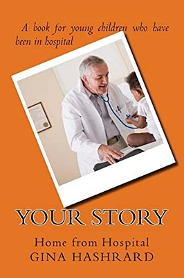 Your Story: Home From Hospital-..