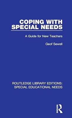 Coping With Special Needs: A Guide For New Teachers-..